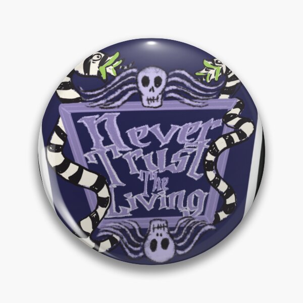 Item preview, Never Trust the Living designed and sold by xandra-homes.