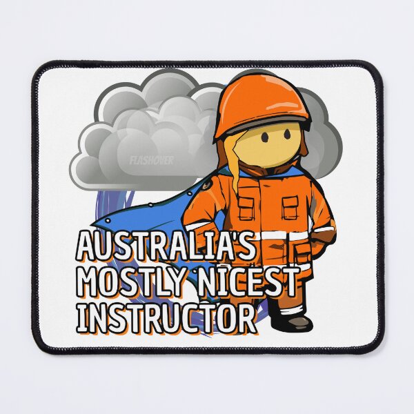 Item preview, Australia's Mostly Nicest Instructor - Female designed and sold by Flashover.