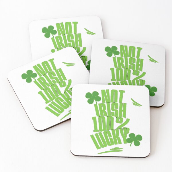 Item preview, Not Irish 100% Lucky  designed and sold by InspiredCreatives.