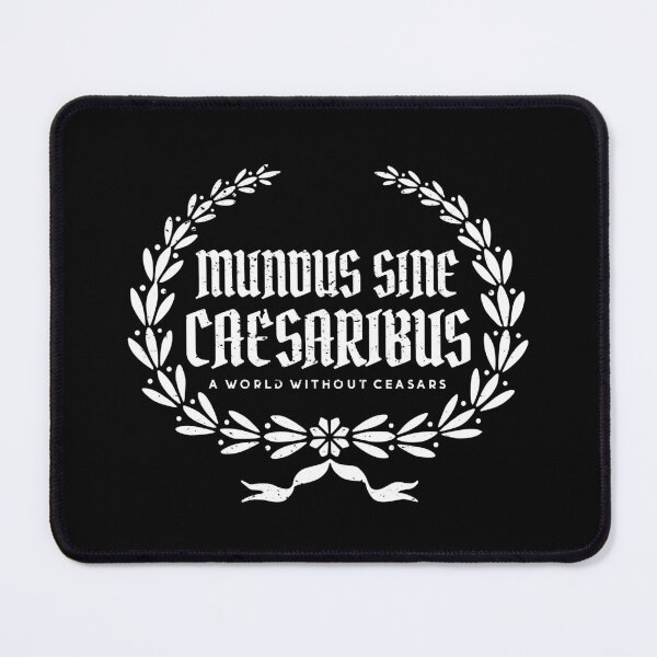 Item preview, Mundus Sine Caesaribus - A World Without Caesars | Grunge Typography with Laurel Wreath | Anti-Tech Billionaire Design designed and sold by Prints-N-Tees.