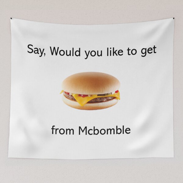 Item preview, Say, would you like to get [      ] from Mcbomble designed and sold by olivia-krig.