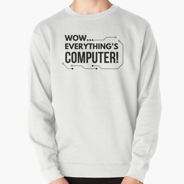 Item preview, wow everything’s Computer designed and sold by petrofy.