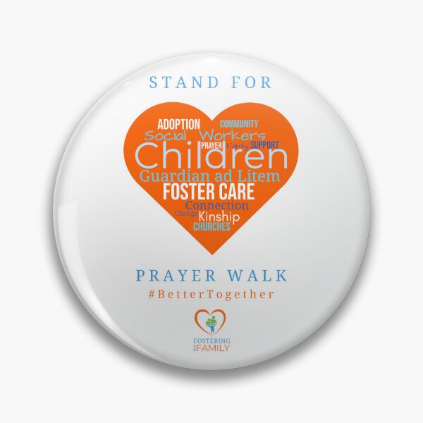 Item preview, Stand for Children Prayer Walk designed and sold by Fostering the Family Supporters.