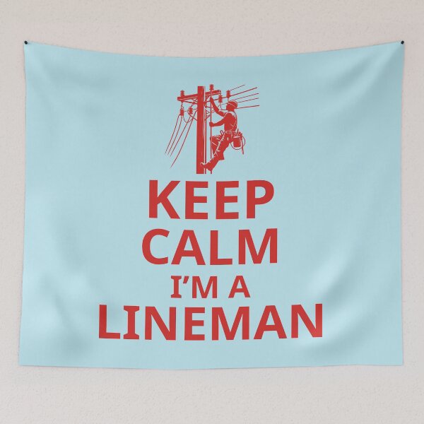 Item preview, Keep Calm I'm A Lineman. Funny Lineman Quote. Gift For Lineman. designed and sold by DesignHouse07.