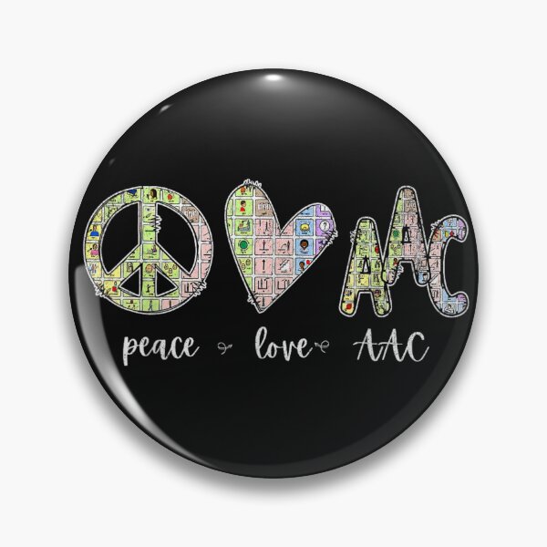 Item preview, AAC Advocate Peace Love Aac designed and sold by TynesDesign.