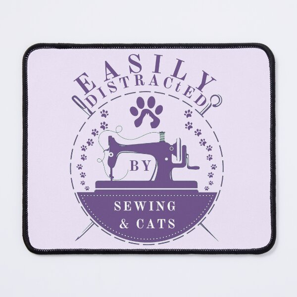 Item preview, Easily Distracted By Cats And Sewing - A Cat Sewing designed and sold by Wiss2Arts.