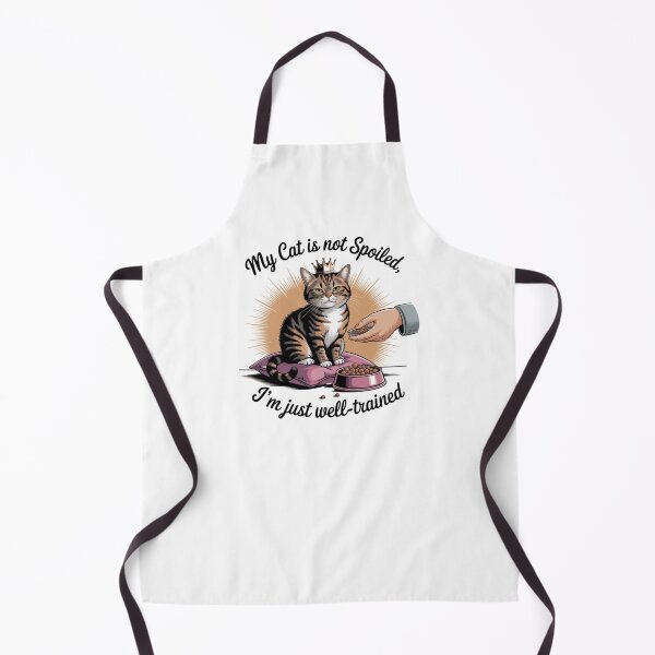 Item preview, Funny Spoiled Cat Design – 'My Cat is Not Spoiled, I’m Just Well-Trained designed and sold by bannzy.