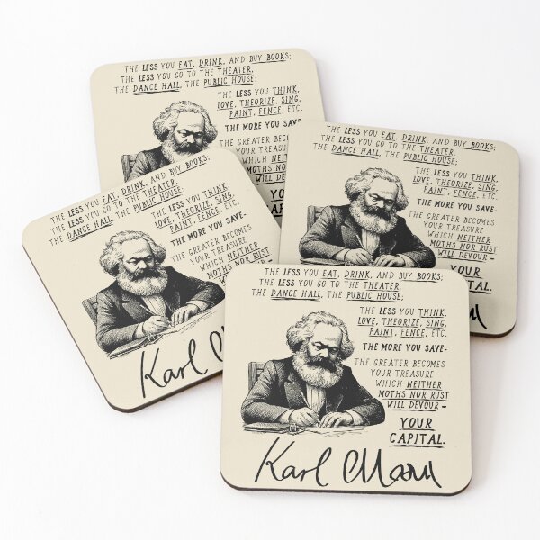 Item preview, The Less You Live The More You Save - Karl Marx Quote, Anti Capitalist, Socialist designed and sold by SpaceDogLaika.