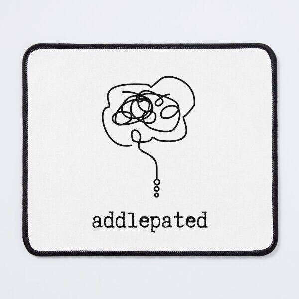Item preview, Addlepated - bewildered in the head designed and sold by FlipStitch Tees.