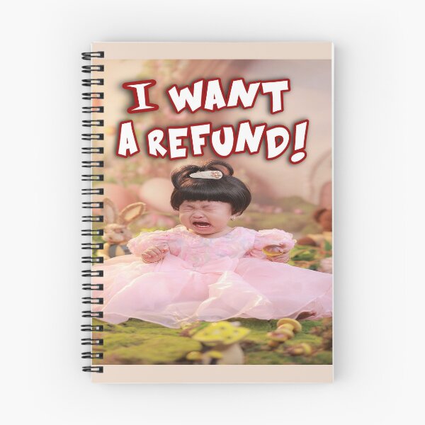 Item preview, I Want A Refund! designed and sold by Surreallytee.