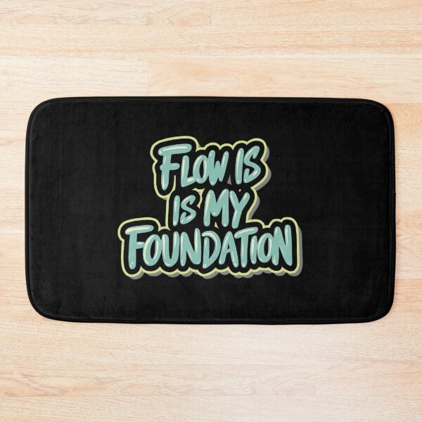 Item preview, Flow is my Foundation designed and sold by RadDeck.