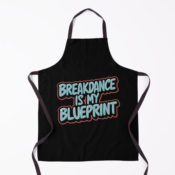 Item preview, Breakdance is my Blueprint designed and sold by RadDeck.