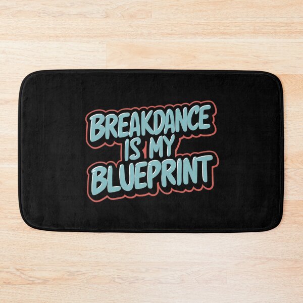 Item preview, Breakdance is my Blueprint designed and sold by RadDeck.
