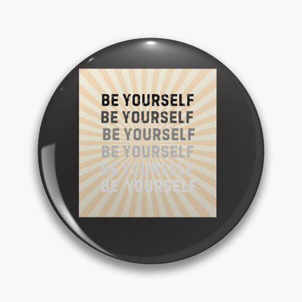 Item preview, Be Yourself designed and sold by BeeStylishTees.