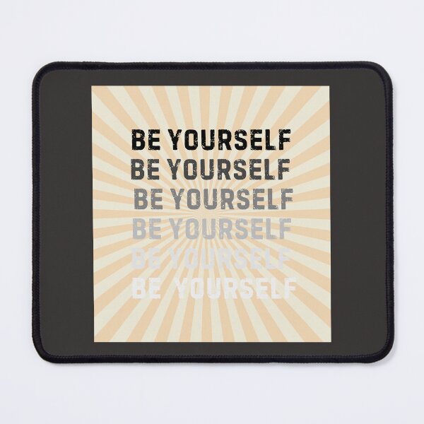 Item preview, Be Yourself designed and sold by BeeStylishTees.