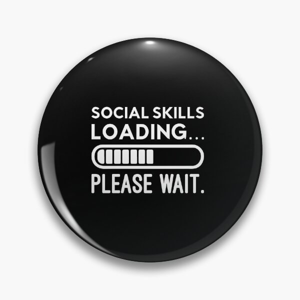 Item preview, Social Skills Loading… Please Wait - Funny Introvert designed and sold by chantastical.