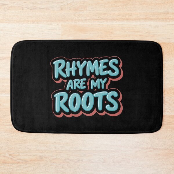 Item preview, Rhymes are my Roots Hip Hop designed and sold by RadDeck.