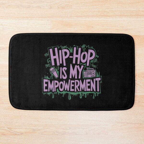 Item preview, Hip Hop is my Empowerment designed and sold by RadDeck.