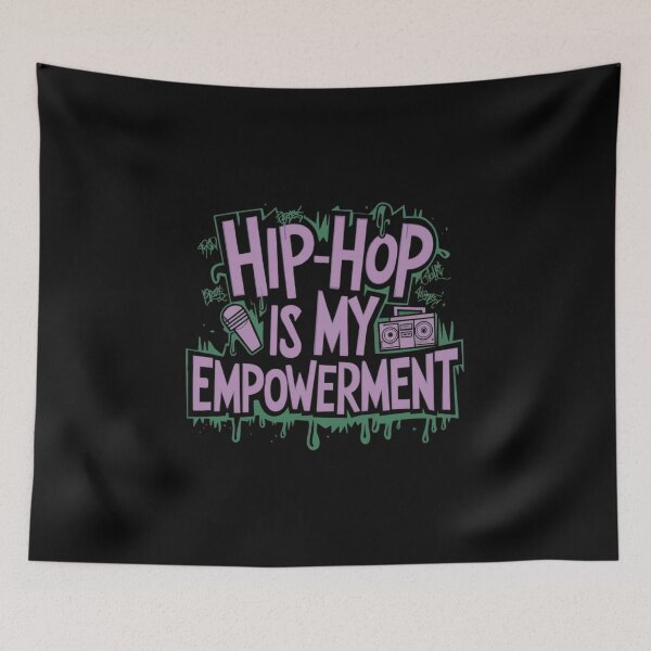 Item preview, Hip Hop is my Empowerment designed and sold by RadDeck.