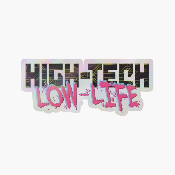 Item preview, HIGH-TECH.//'Low-Life designed and sold by DARAGONART.
