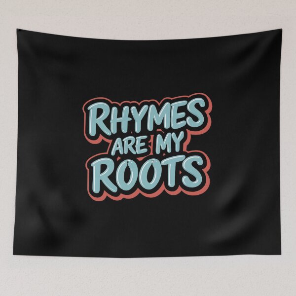Item preview, Rhymes are my roots Beat Machine The Rhythm Never Stops designed and sold by RadDeck.