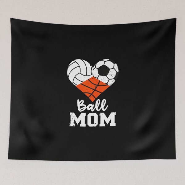 Item preview, Ball Mom Funny Volleyball Soccer Basketball Mom designed and sold by Masonixem.
