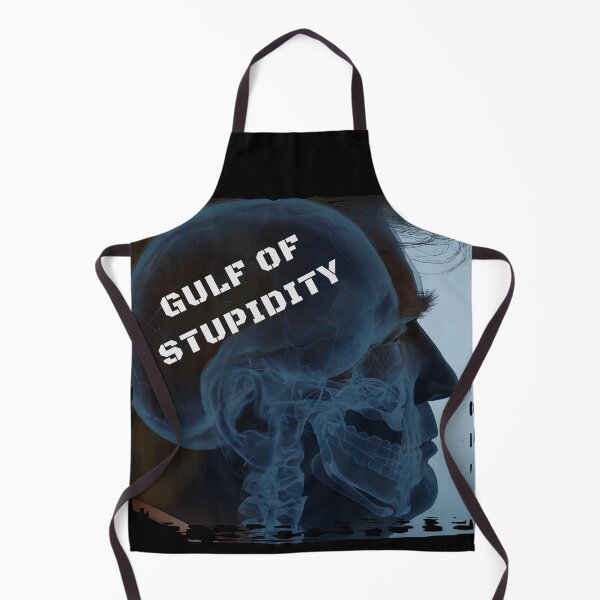 Item preview, Gulf of Stupidity - Political Humor Statement - Anti -Trump designed and sold by AwakenedSoul.