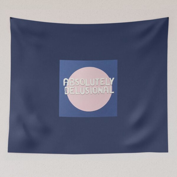 Item preview, Absolutely Delusional designed and sold by prunellaparsnip.