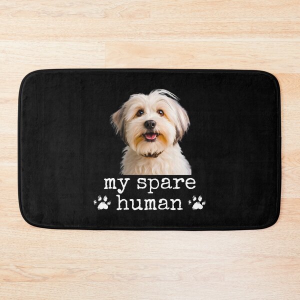 Item preview, Funny Havanese – "My Spare Human" Cute Dog Lover Design designed and sold by Fredster1966.