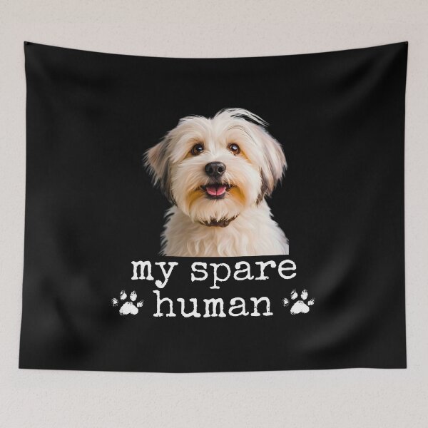 Item preview, Funny Havanese – "My Spare Human" Cute Dog Lover Design designed and sold by Fredster1966.