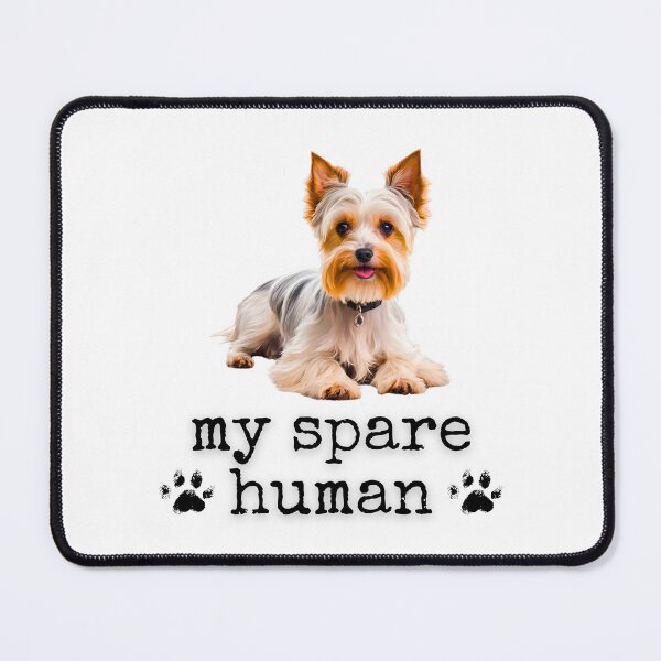 Item preview, Funny Biewer Terrier – "My Spare Human" Cute Dog Lover Design designed and sold by Fredster1966.