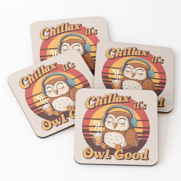 Item preview, Chillax, It’s Owl Good – Cozy Owl Pun Design designed and sold by Jollys-ArtShop.