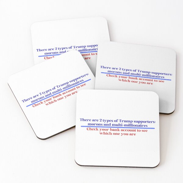 Item preview, Anti-Trump - Types of Trump Supporters designed and sold by Travelslightly.