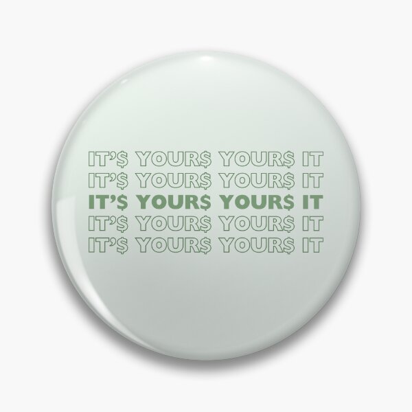 Item preview, IT'S YOUR MONEY YOURS IT  designed and sold by theartist121.