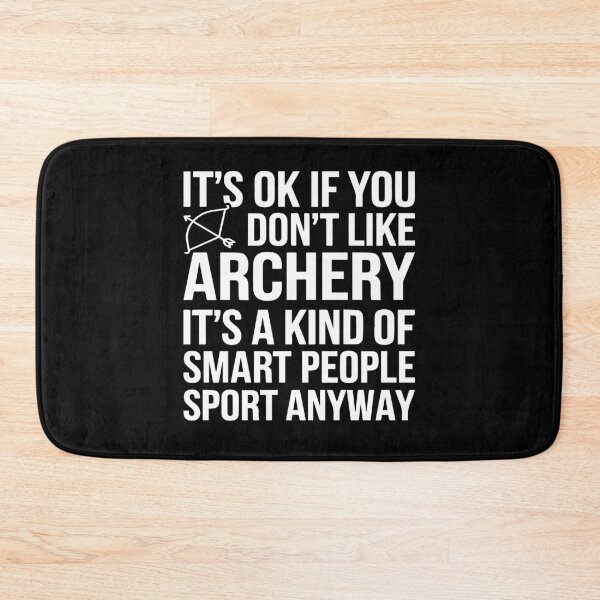 Item preview, Funny Archer It’s Okay If You Don’t Like Archery designed and sold by tmerchtrends.