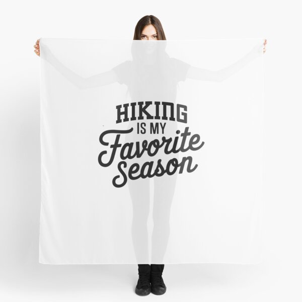 Item preview, Hiking is My Favorite Season Funny Hiking Lover designed and sold by Oussinc.