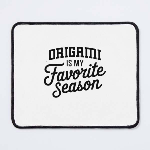 Item preview, Origami is My Favorite Season Funny Origami Lover designed and sold by Oussinc.