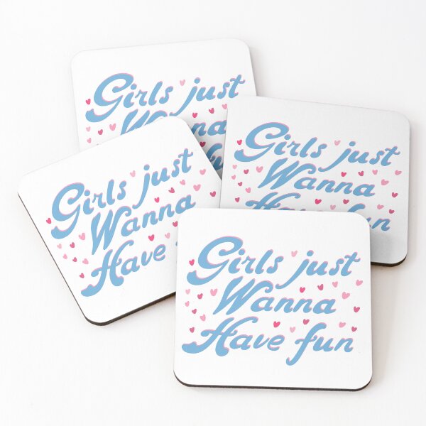 Item preview, Girls just wanna have fun designed and sold by pinkyfish1010.