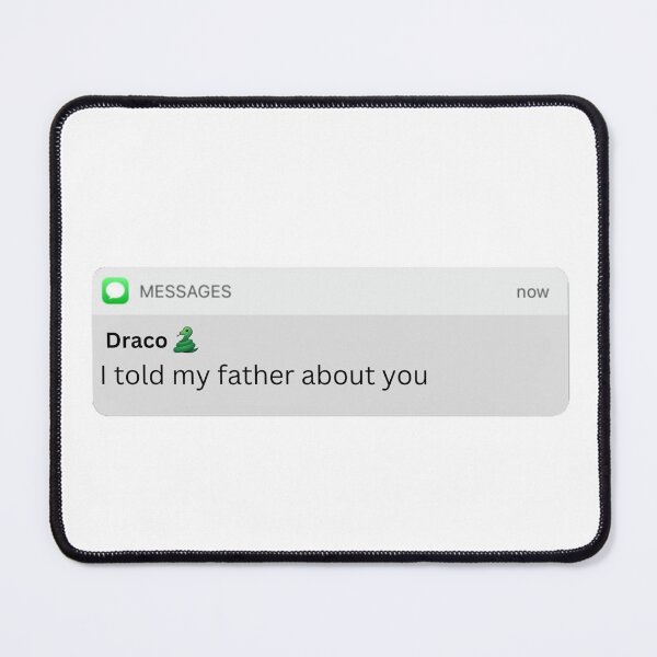 Item preview, Draco Texted You designed and sold by AhriWolfie.