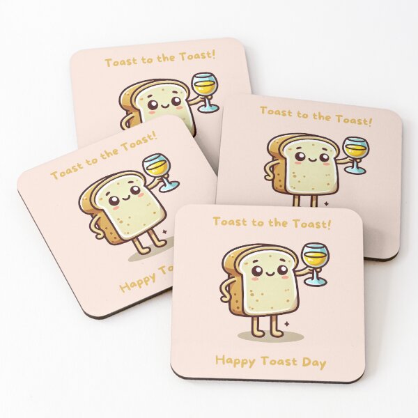 Item preview, Toast to the Toast - Happy Toast Day! designed and sold by XYZish.