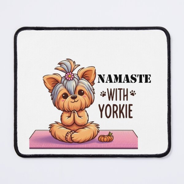 Item preview, Yoga Yorkie Bliss - Namaste Moments designed and sold by PARNAZ2021.