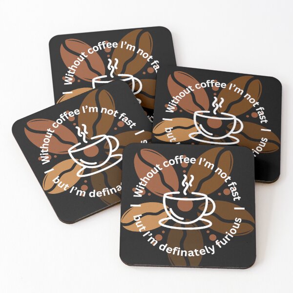 Item preview, Without Coffee I'm Not Fast But I'm Furious - Funny Caffeine Lover Gift designed and sold by wiggylyn.