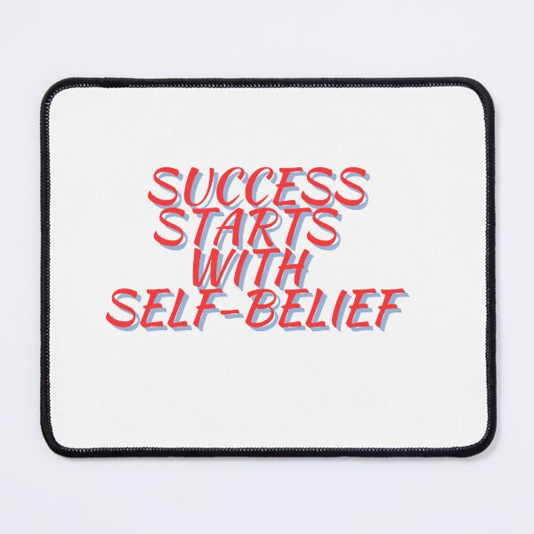 Item preview, Success starts with self-belief. designed and sold by VianShop.