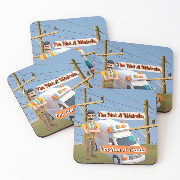 Item preview, I'm not a weirdo I'm a Tradie, tradies do it better designed and sold by The Far Far North.