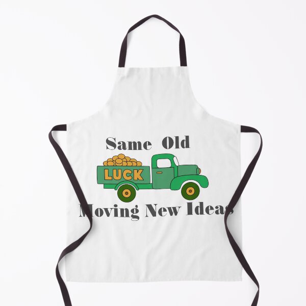 Item preview, Same Old Luck designed and sold by TShirtCrafters.