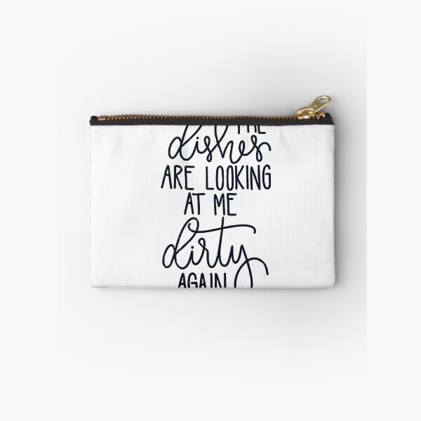Item preview, The Dishes Are Looking at Me Dirty Again – Rude! designed and sold by Dopamine Daydream.