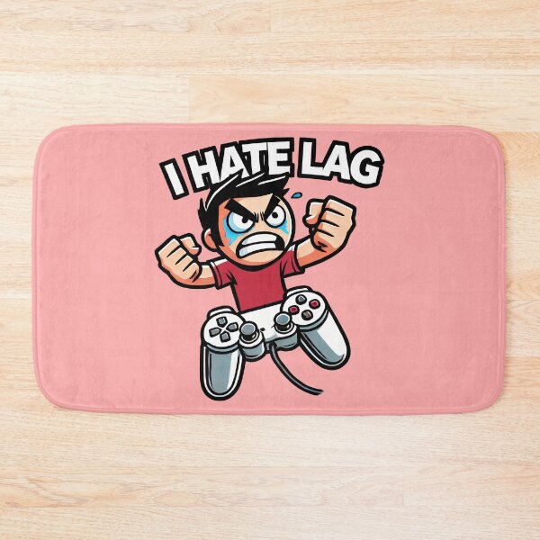 Item preview, I Hate Lag designed and sold by TSQ.