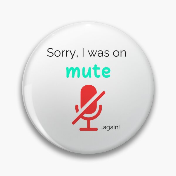Item preview, Sorry, I Was on Mute... Again Mug designed and sold by MagicContOasis.