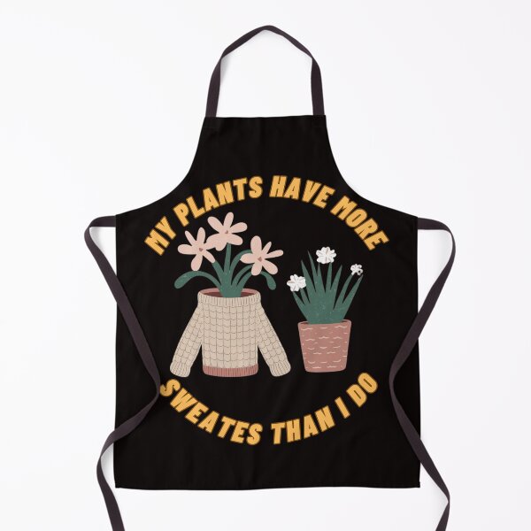 Item preview, My plants have more sweates than i do designed and sold by FrameFlow.