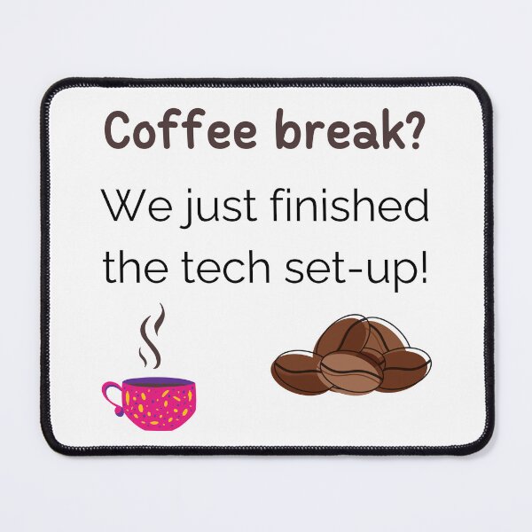 Item preview, Coffe break after tech set-up designed and sold by MagicContOasis.